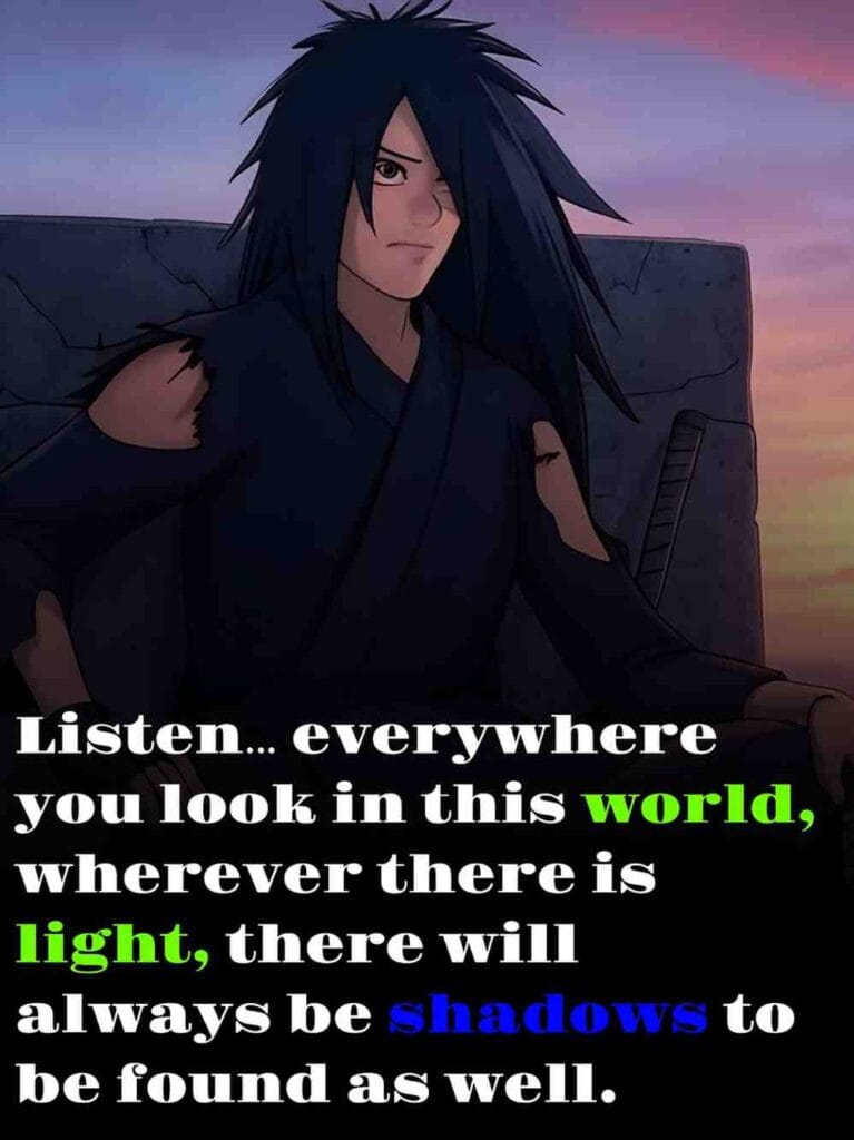 Madara's quote about light and shadow