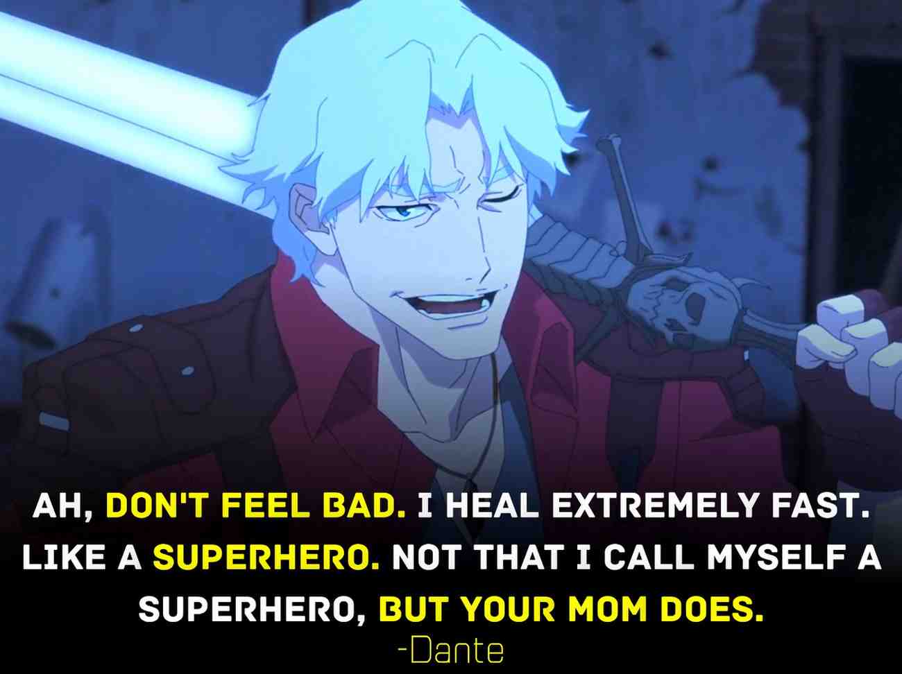 Dante quotes from Devil May Cry