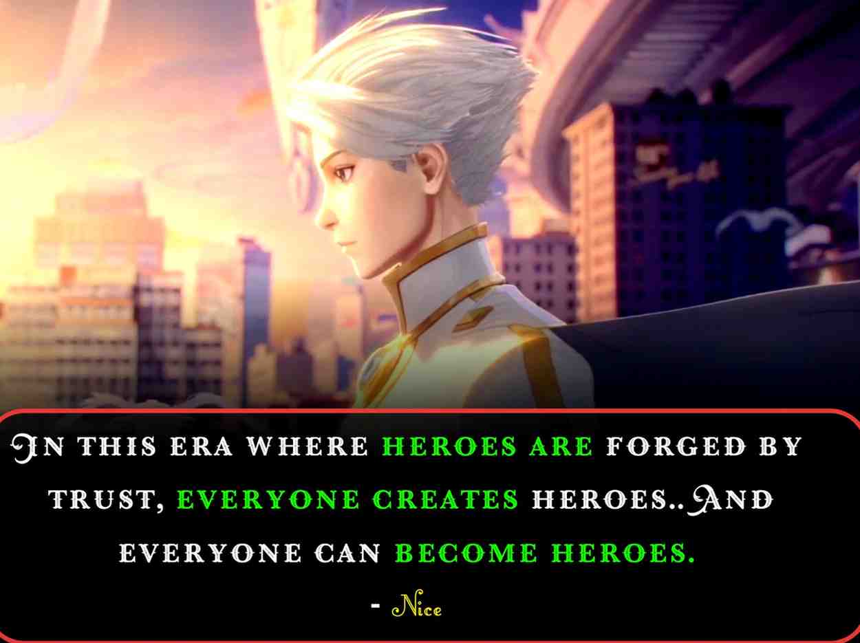 Nice quotes from To Be Hero X anime