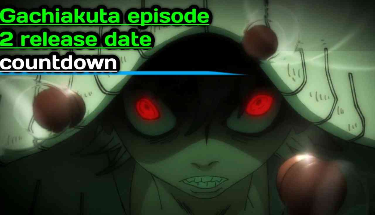 GACHIAKUTA EPISODE 2 release date COUNTDOWN TIMER!